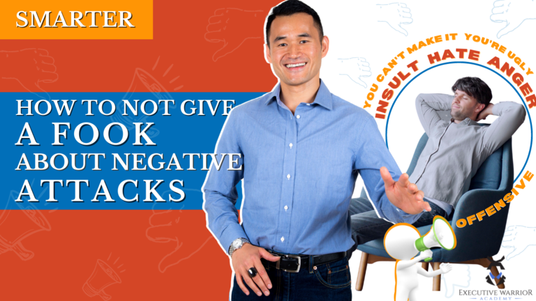 How-to-not-give-a-fook-about-negative-attacks